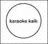 Karaoke Kalk